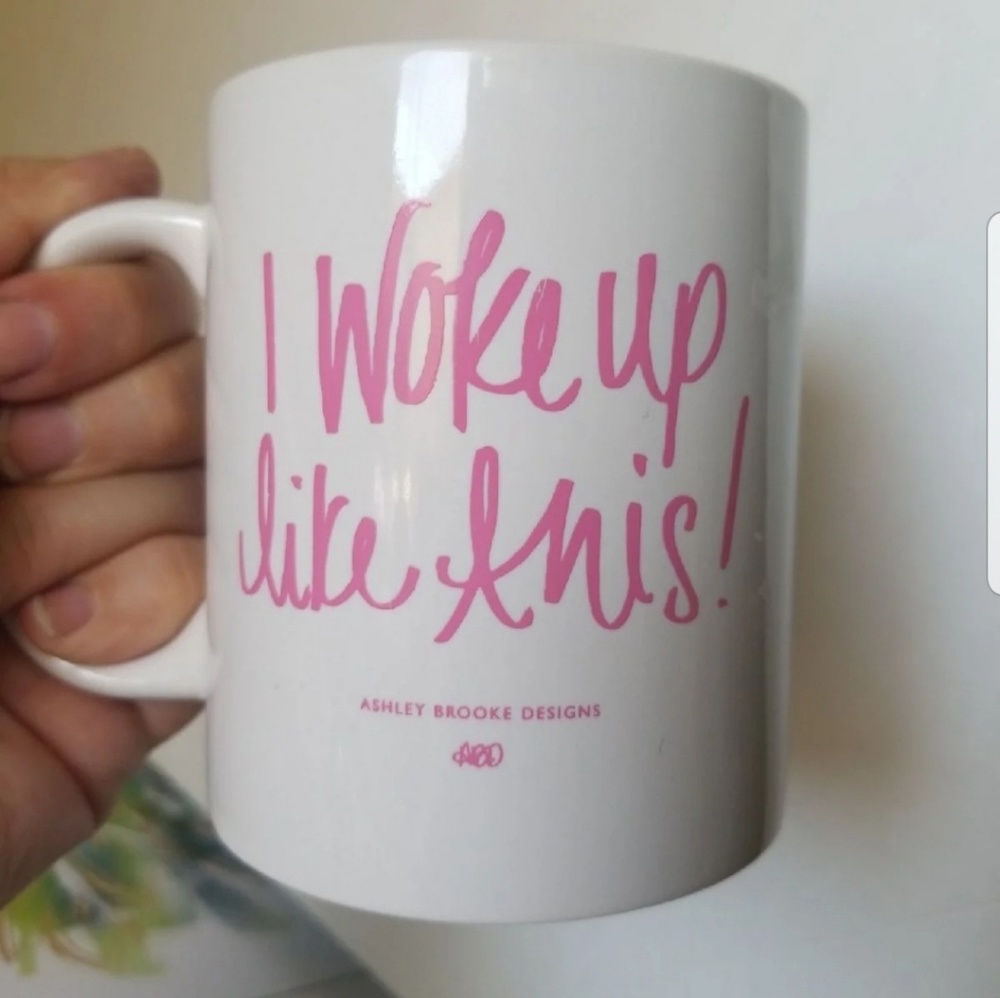 Coffee mug by Ashley Brooke "I woke up like this" - Picture 4 of 8
